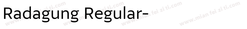 Radagung Regular字体转换